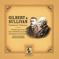 Gilbert & Sullivan Orchestral Selections