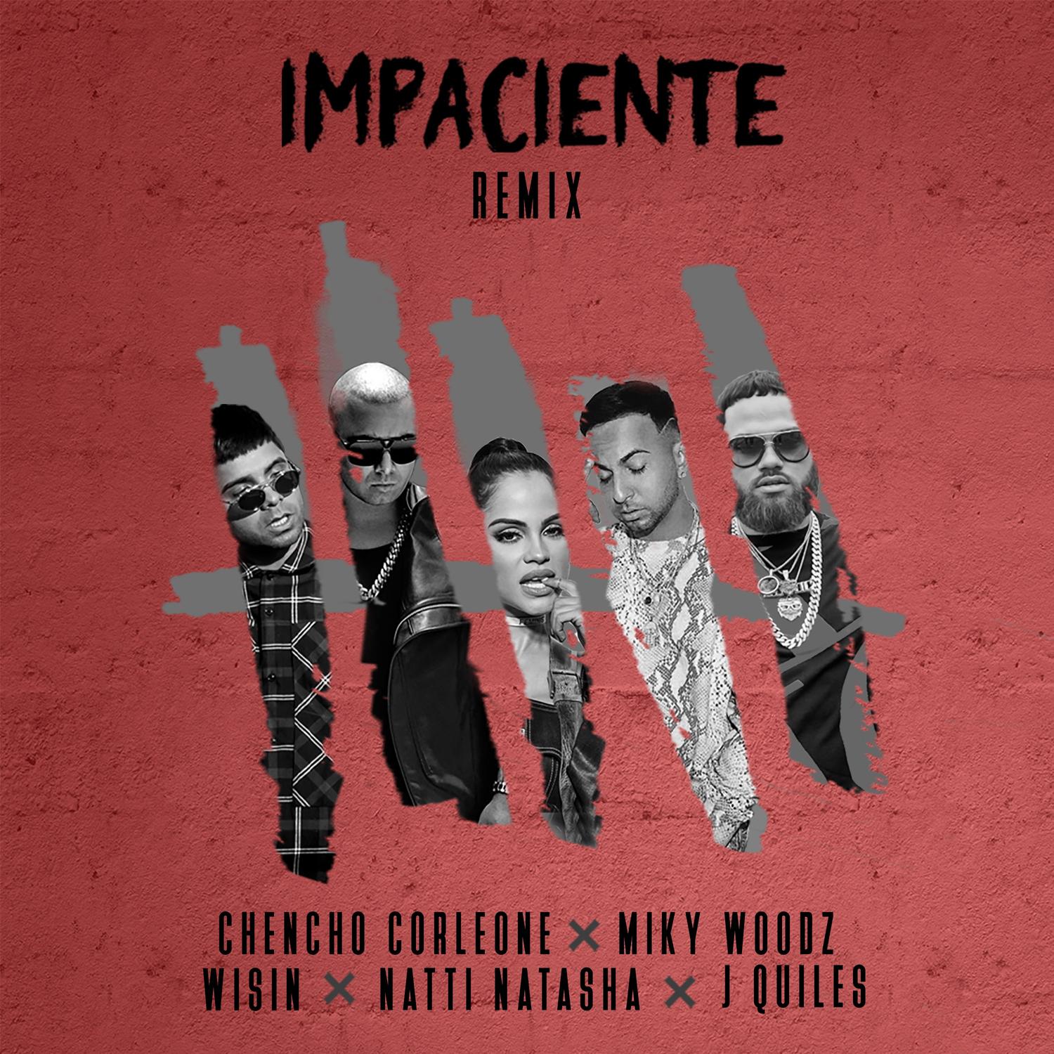 Impaciente (Remix)