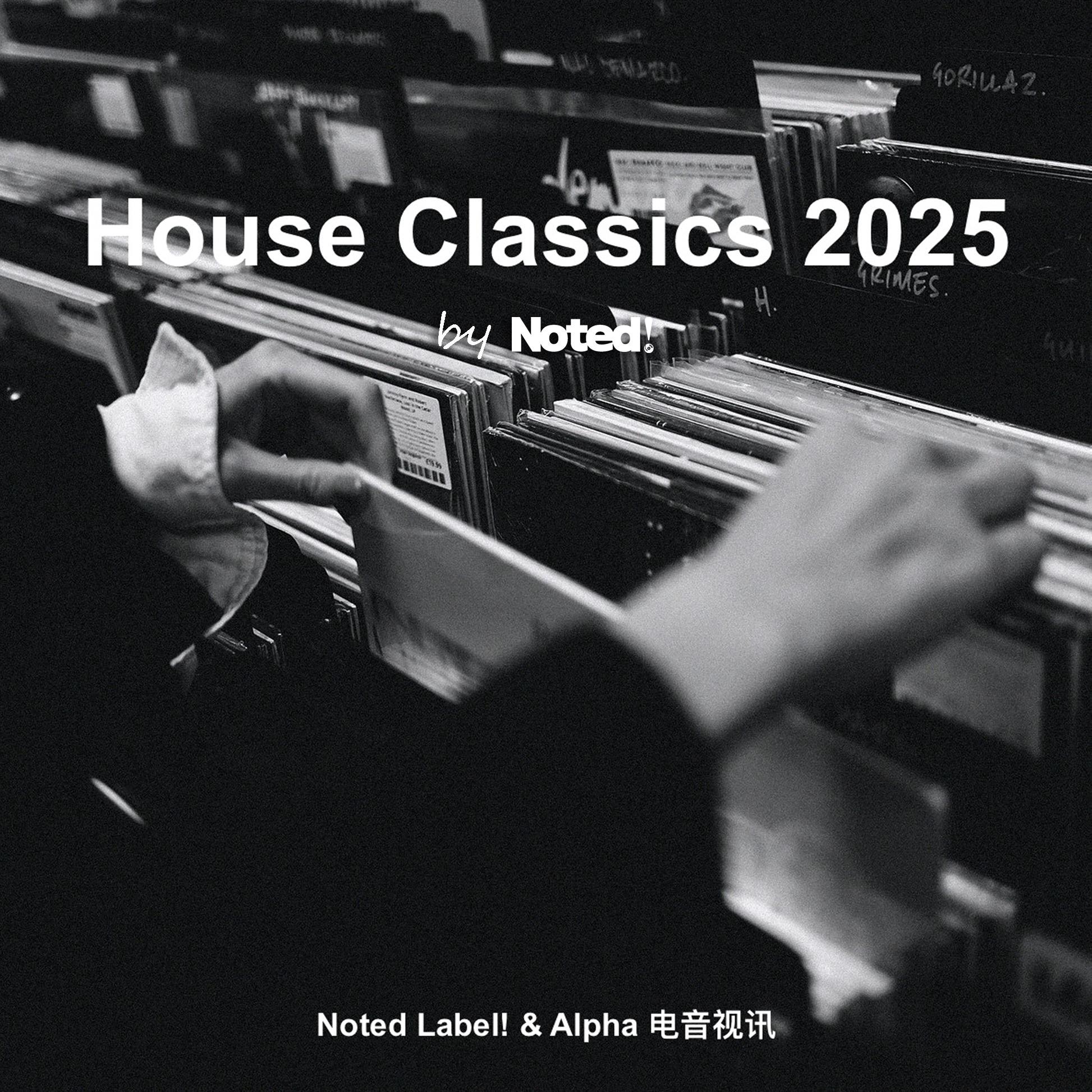 House Classics | 经典House Music