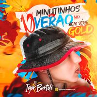 10 MINUTINHOS DE VERÃO NO BEAT SERIE GOLD