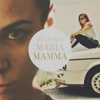 Bahama María Mamma