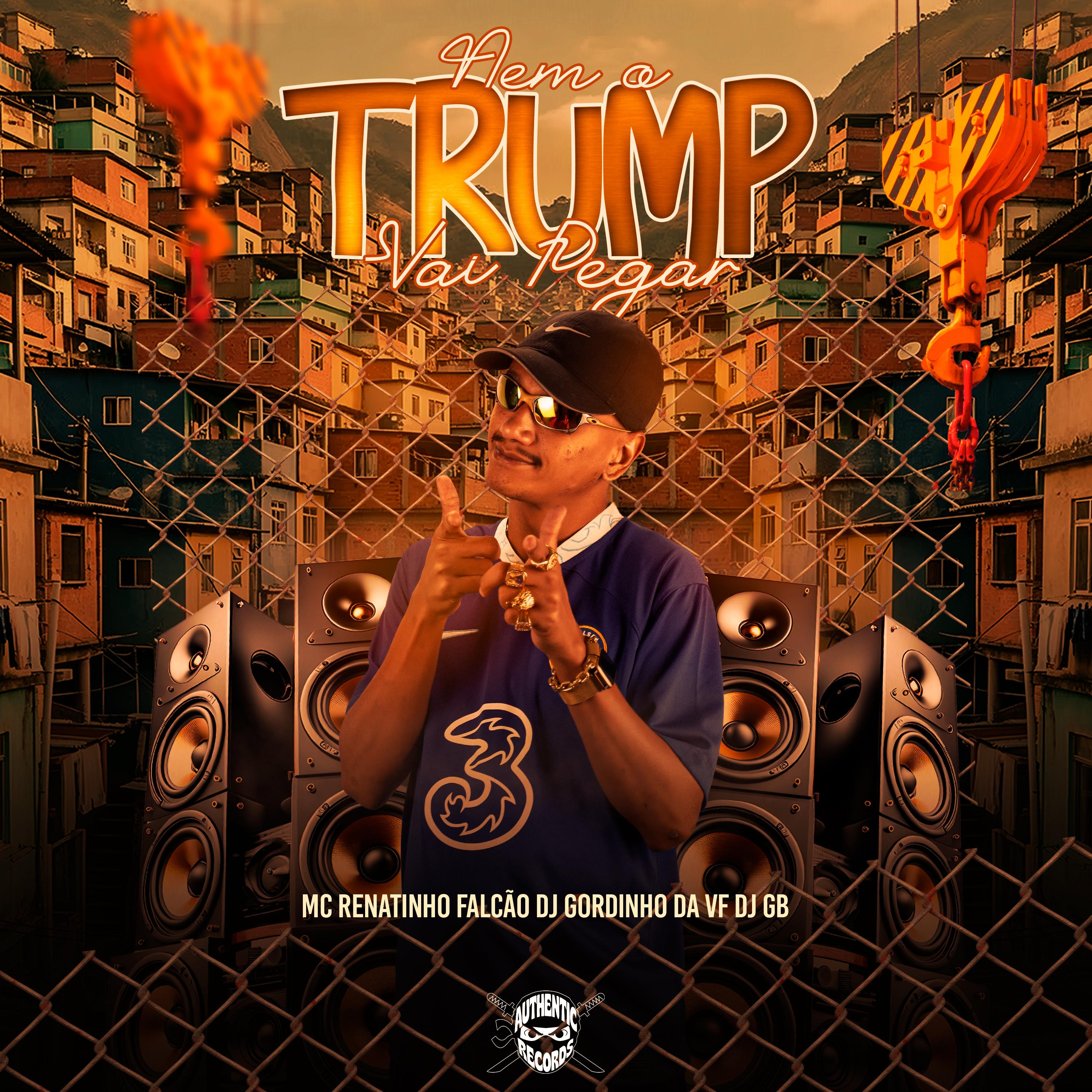 Nem o Trump Vai Pegar