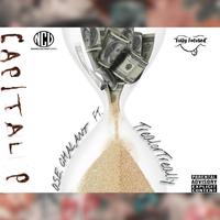 Capital P (feat. TrealorTreally)