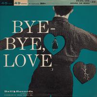 Bye Bye Love