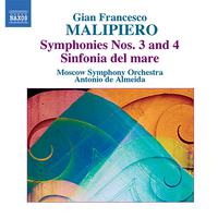 MALIPIERO, G.F.: Symphonies, Vol. 1 (Almeida) - Nos. 3 and 4 / Sinfonia del mare