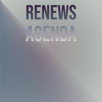 Renews Agenda