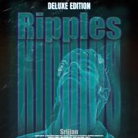 RIPPLES (DELUXE EDITION)