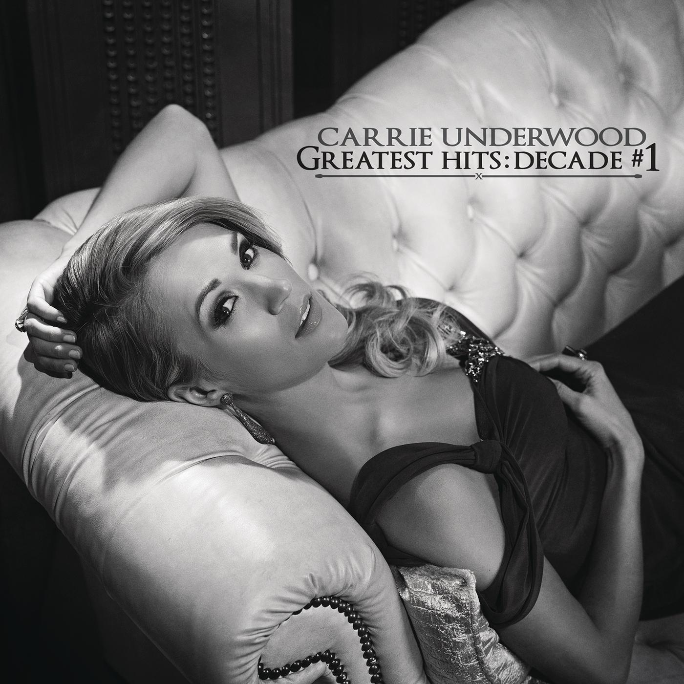 Carrie Underwood-《Greatest Hits_ Decade #1》