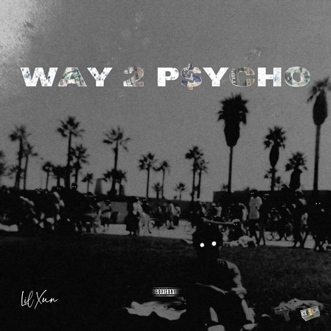 WAY 2 P$YCHO (Pord. AIHS)