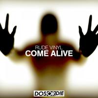 Come Alive