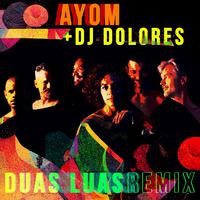 Duas Luas (Remix)