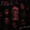 Hunxho - Your Friends (feat. Summer Walker)