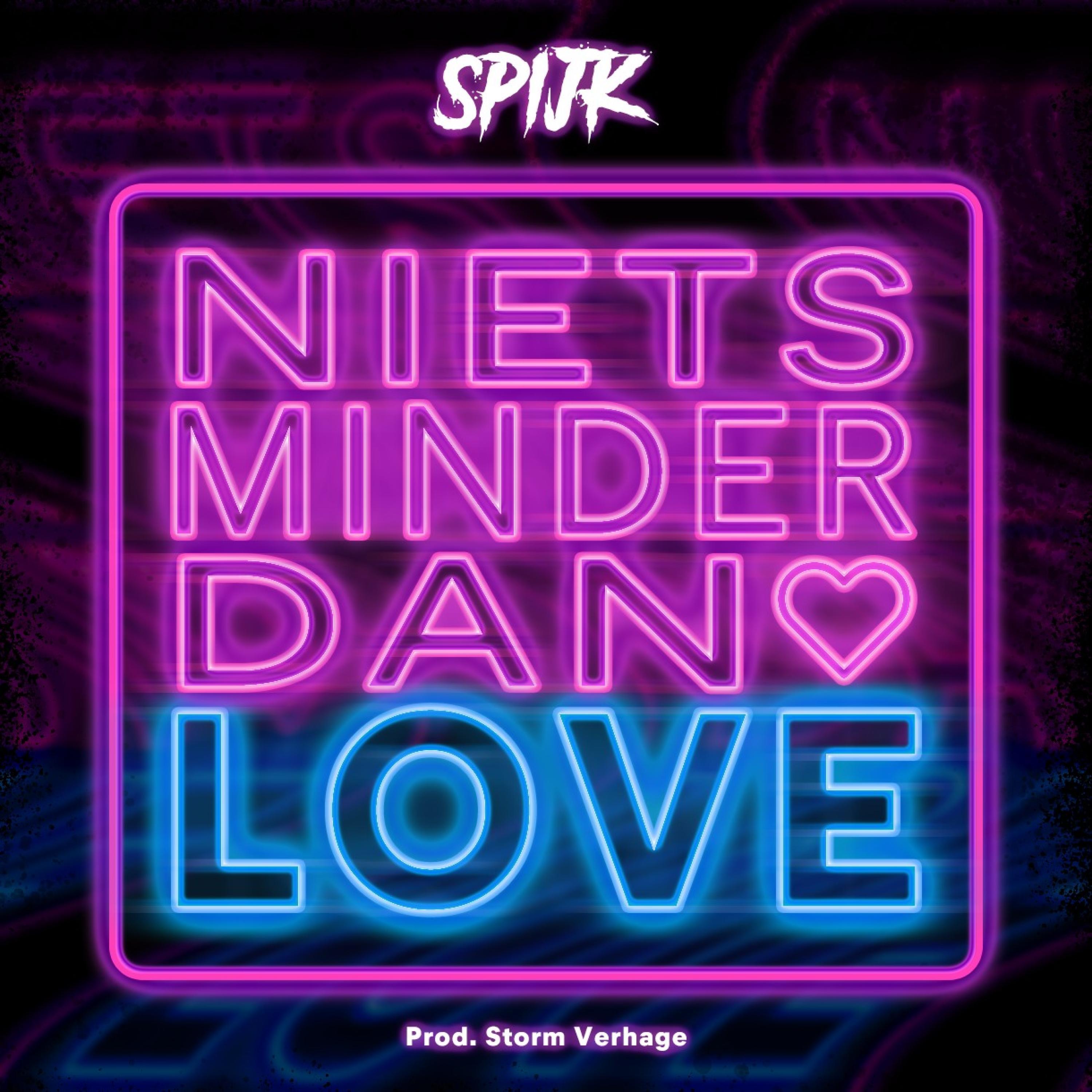 Niets minder dan love.