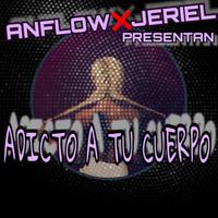 Adicto A Tu Cuerpo (feat. Jeriel)