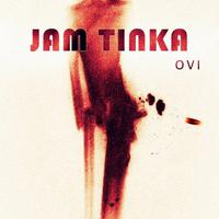 JAM TINKA