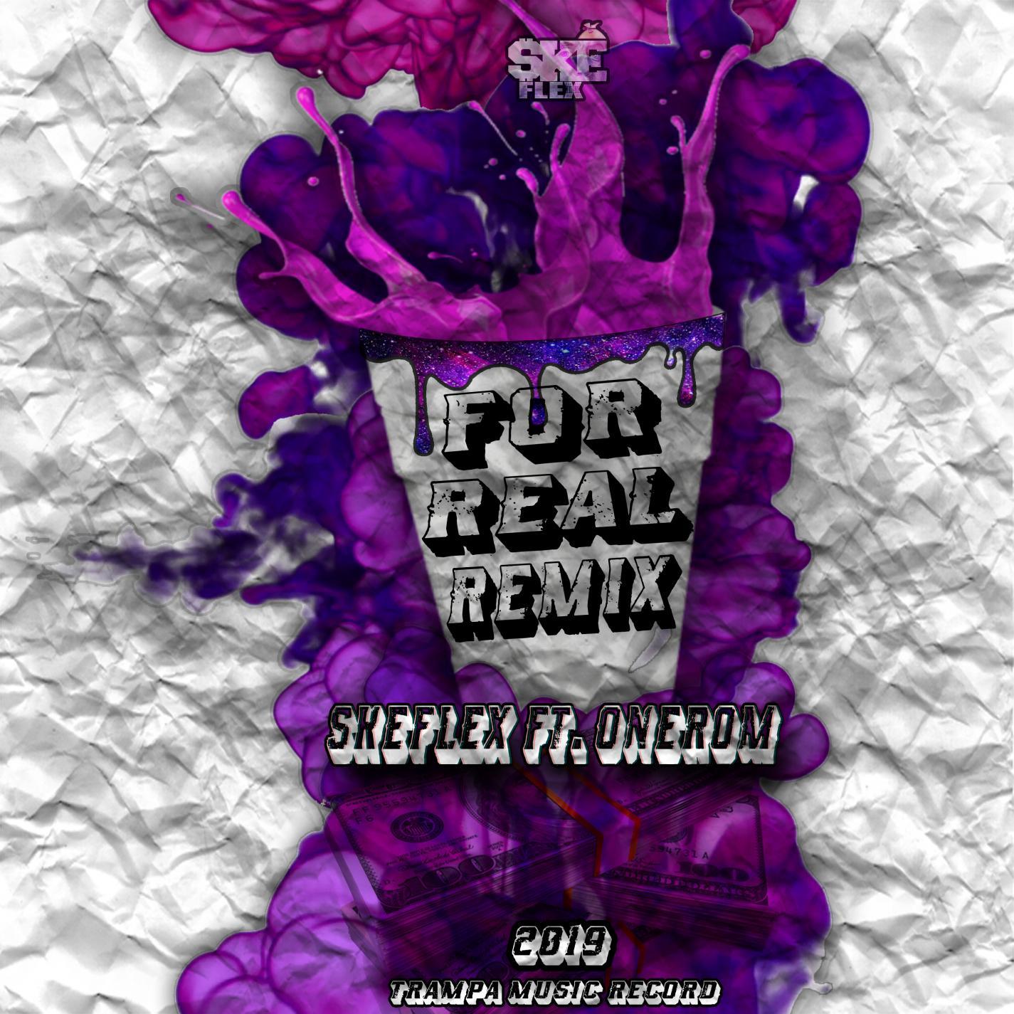 For Real (feat. Ónerom) (Remix )