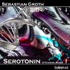 Sebastian Groth - Serotonin (X-Tension Radio Remix)