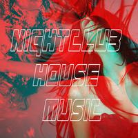 Nightclub House Music