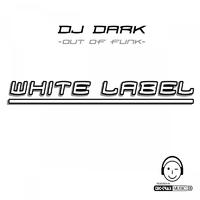 Out of Funk ( White Label ) Style: Hardstyle Techno