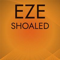 Eze Shoaled