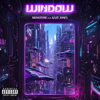 Window (feat. Kaze Jones)