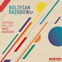 Bolivian Rainbow EP