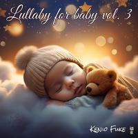 Lullaby for Baby, Vol. 3