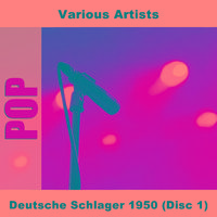 Deutsche Schlager 1950 (Disc 1)