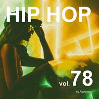 HIP HOP, Vol. 78 -Instrumental BGM- by Audiostock