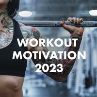 Workout Motivation 2023