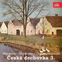 Vejvoda: Bejvávalo - bejvávalo - Česká dechovka 3.