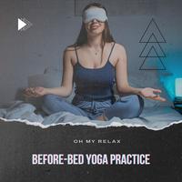 Before-Bed Yoga Practice