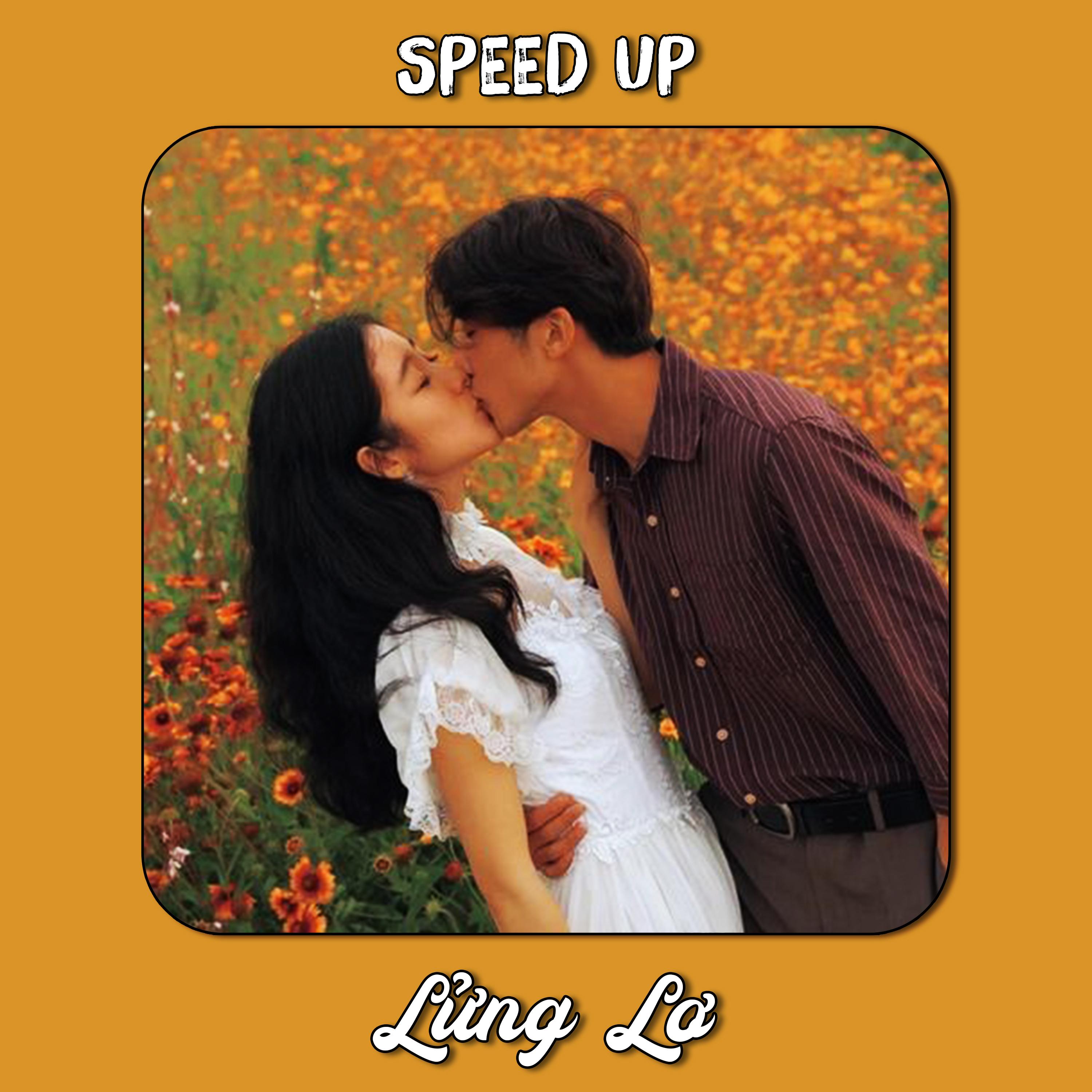 Lửng Lơ Speed up