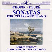 Chopin - Fauré: Sonatas for Cello and Piano