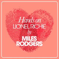 Hands On Lionel Richie By Miles Rodgers