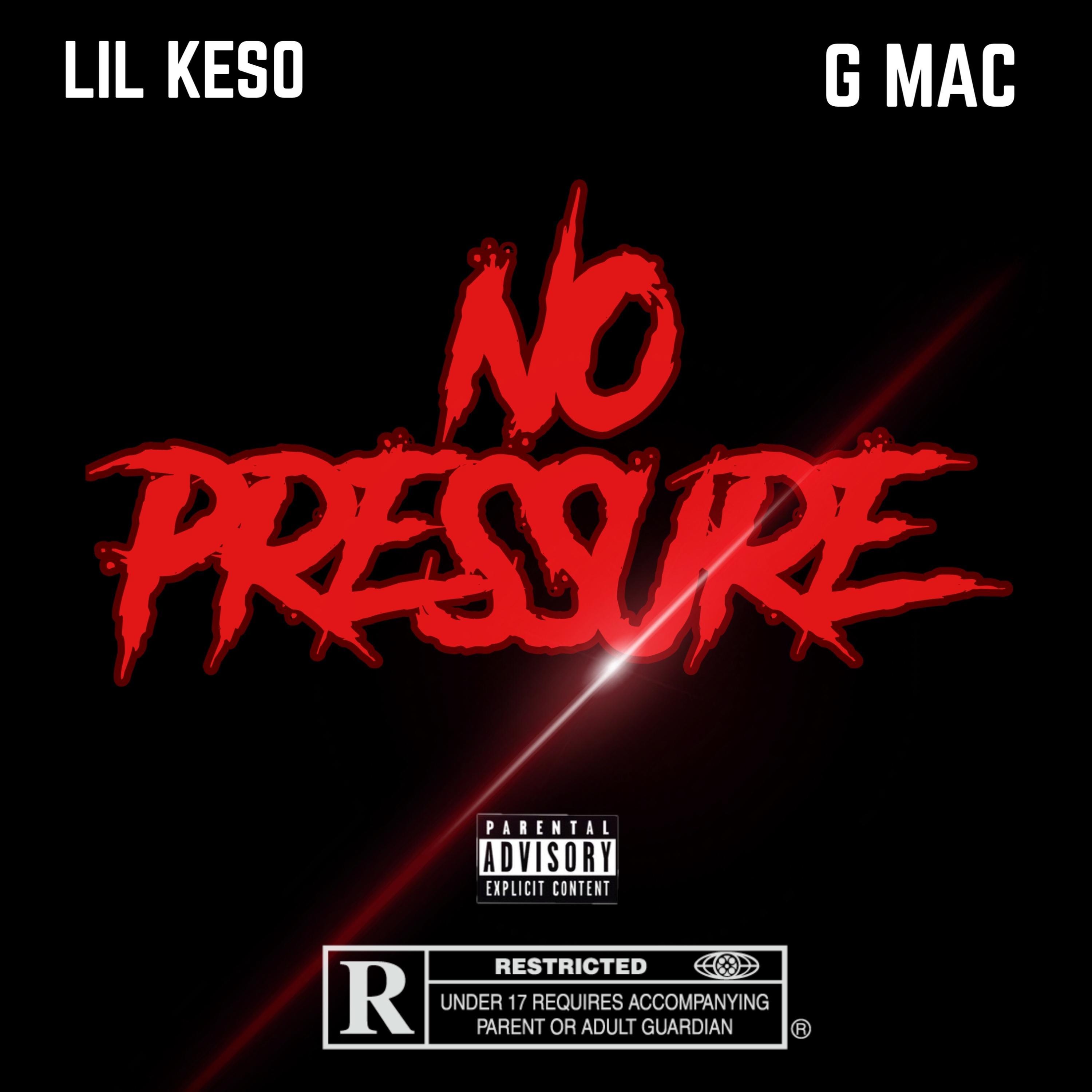 No Pressure (feat. G Mac)