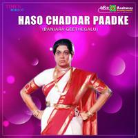 Haso Chaddar Paadke