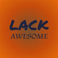 Lack Awesome