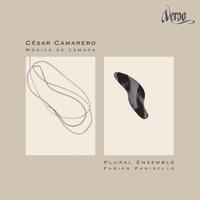 Cesar Camarero: Chamber Music