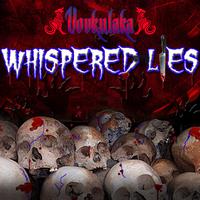 Whispered Lies (feat. VolK & Stone)