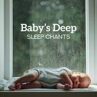 Baby’s Deep Sleep Chants – 2019 Ambient New Age Music for Calm Baby’ Sleep & Parents Full Relax, Cure Insomnia, Rest, Afternoon Nap