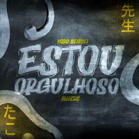 Estou Orgulhoso - Koro Sensei