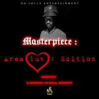 Masterpiece : Area Luv Edition