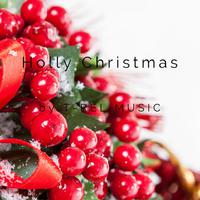 Holly Christmas资料,Holly Christmas最新歌曲,Holly ChristmasMV视频,Holly Christmas音乐专辑,Holly Christmas好听的歌