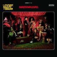 Shakedown Gospel