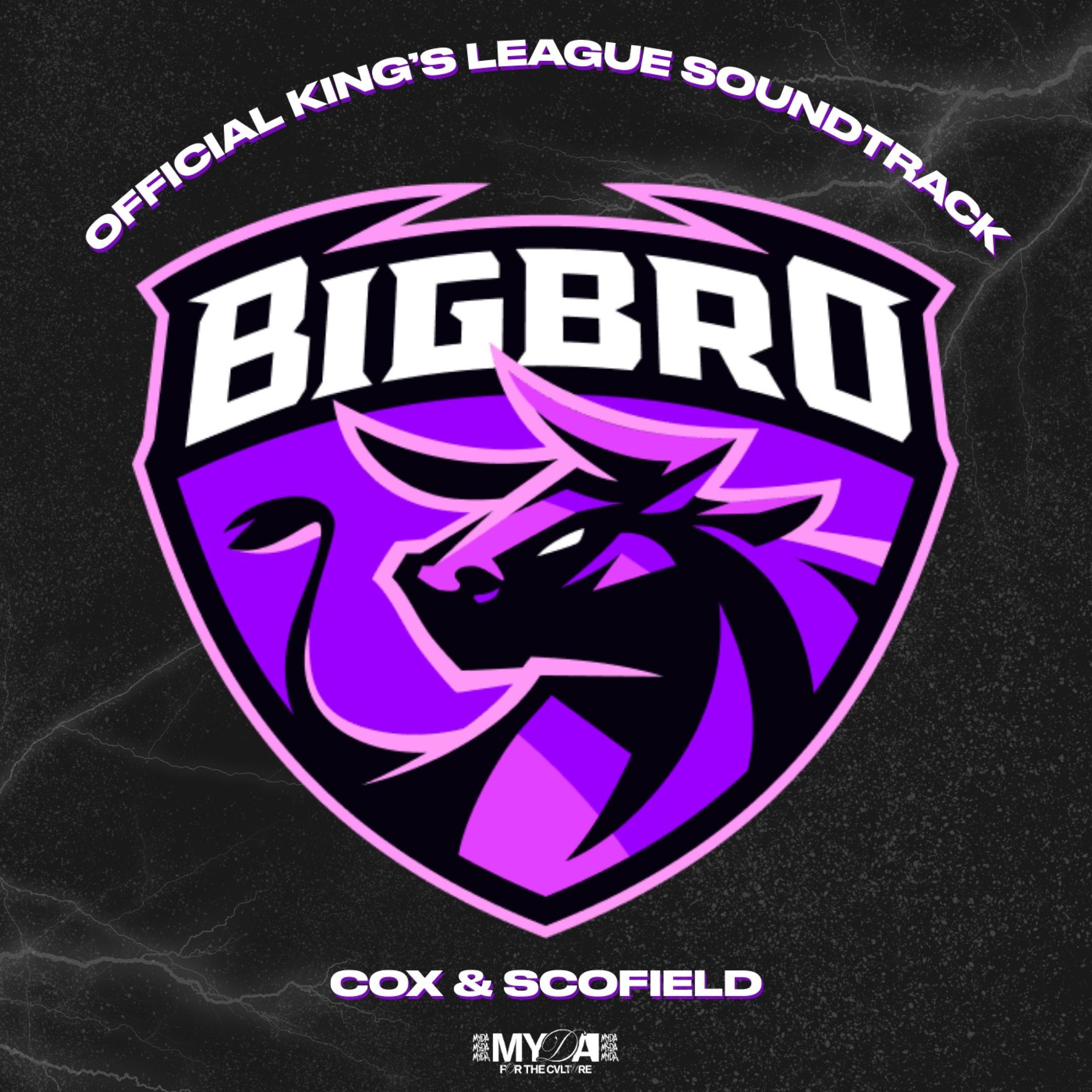 BIG BRO (Official King's League Soundtrack) (feat. Mr BACON)封面