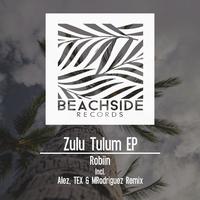 Zulu Tulum EP