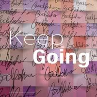 Keep Going