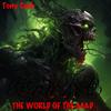 Tony Cash - THE WORLD OF THE MAD