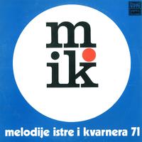 Melodije Istre I Kvarnera 71